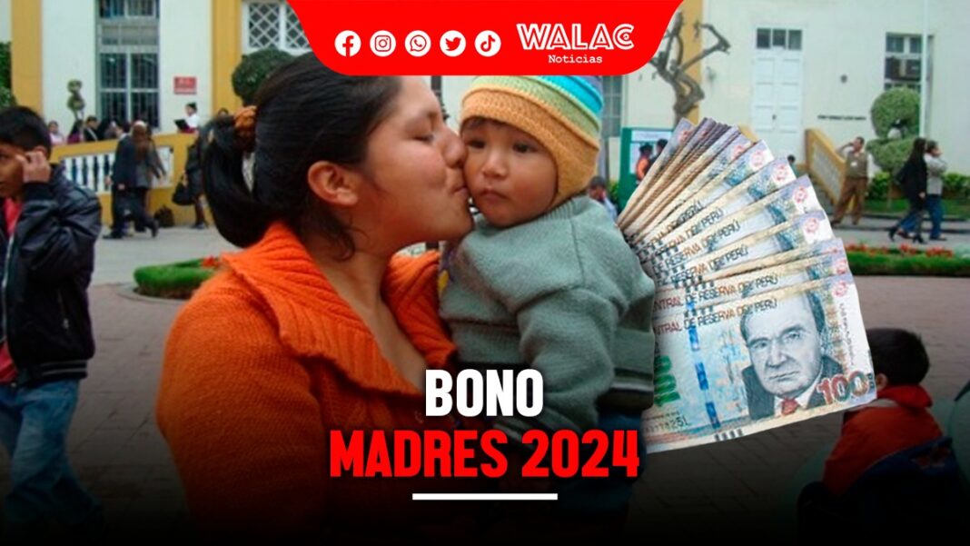 Bono madres solteras febrero 2024 LINK de consulta con DNI Walac