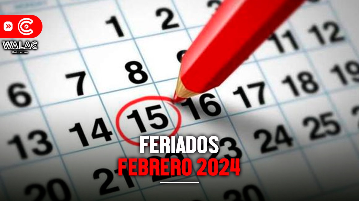 Feriados febrero 2024: ¿qué anunció el Ejecutivo?