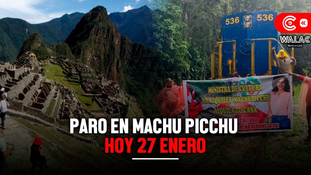 Paro en Machu Picchu HOY 27: servicio de trenes sigue suspendido