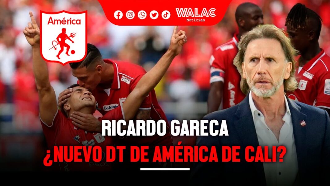 Ricardo Gareca ¿será el nuevo DT de América de Cali