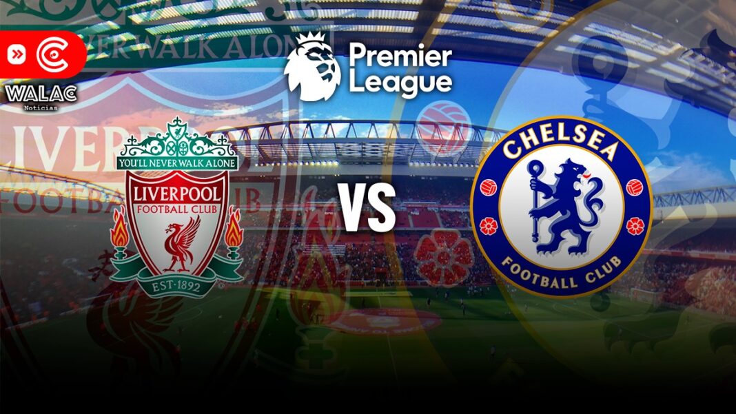 Ver EN VIVO Liverpool vs Chelsea por la fecha 22 de la Premier League