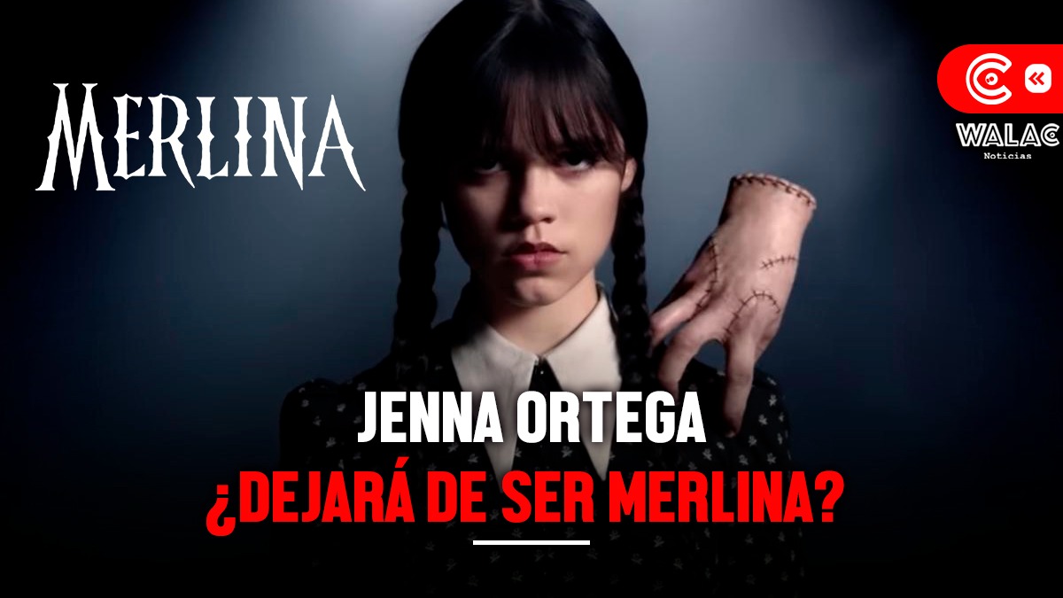 ¿Jenna Ortega dejará de ser Merlina Nueva temporada de Wednesday