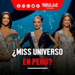 ¿Miss Universo en Perú Esto es lo que dice el Minsetur