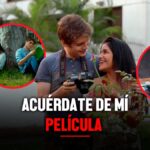 Película peruana 'Acuérdate de mí' genera polémica en redes sociales
