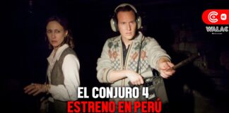 El conjuro 4 estreno en Perú: ¿cuándo llegará a los cines?
