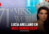 Lucía Arellano en el Miss Mundo 2024 ¿qué se sabe sobre la Miss Perú 2024