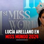 Lucía Arellano en el Miss Mundo 2024 ¿qué se sabe sobre la Miss Perú 2024