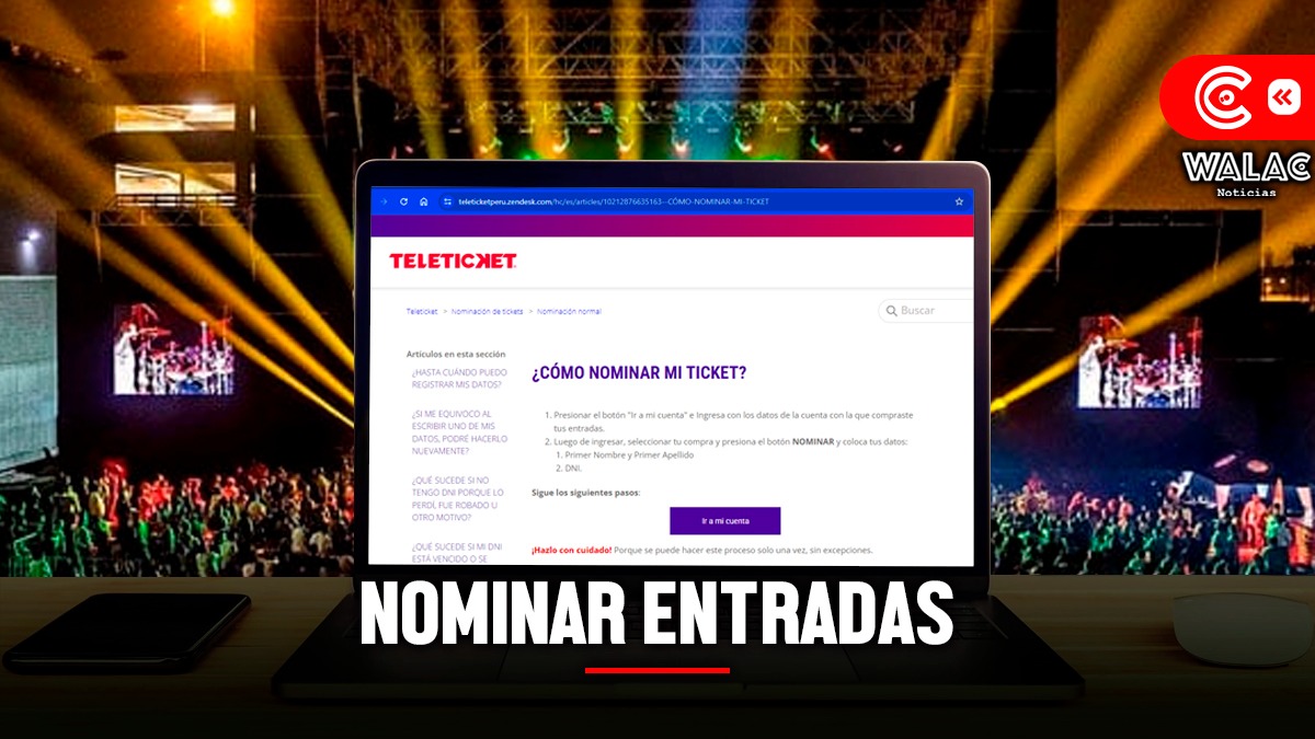 ¿Cómo nominar entradas de Teleticket?: conoce todos los detalles y más