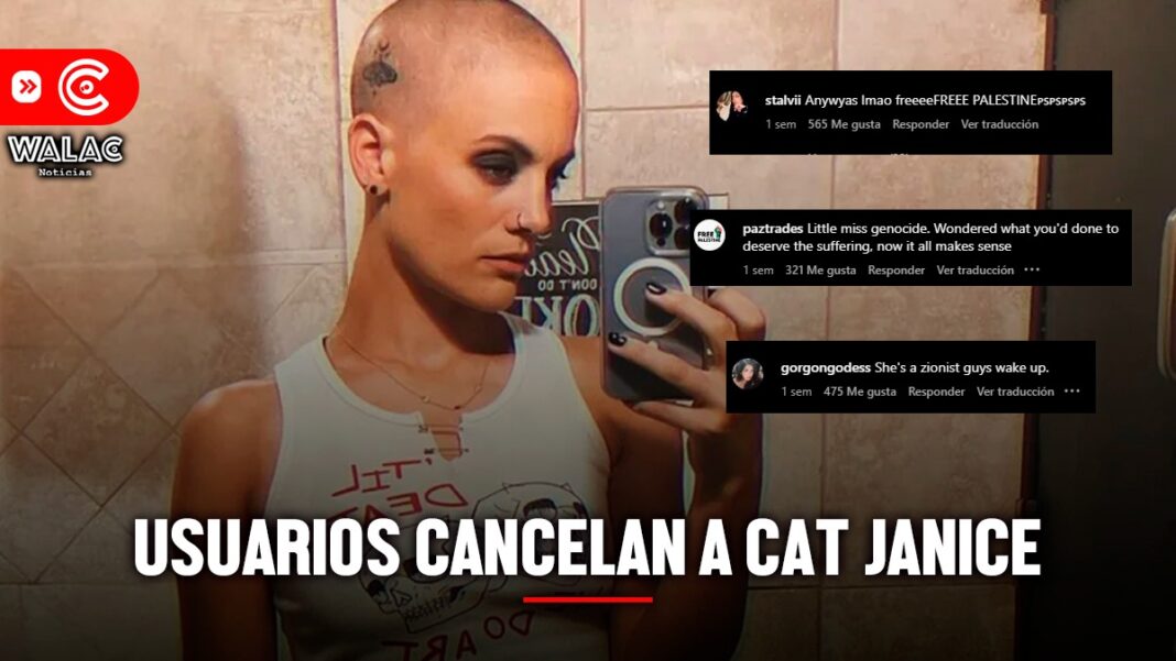 Usuarios cancelan a Cat Janice por supuesto apoyo a Israel