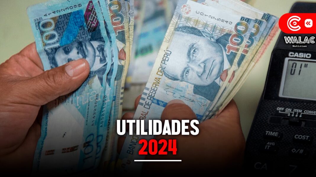 Utilidades Perú 2024 desde cuándo es el pago, cómo calcularla, beneficiarios y más