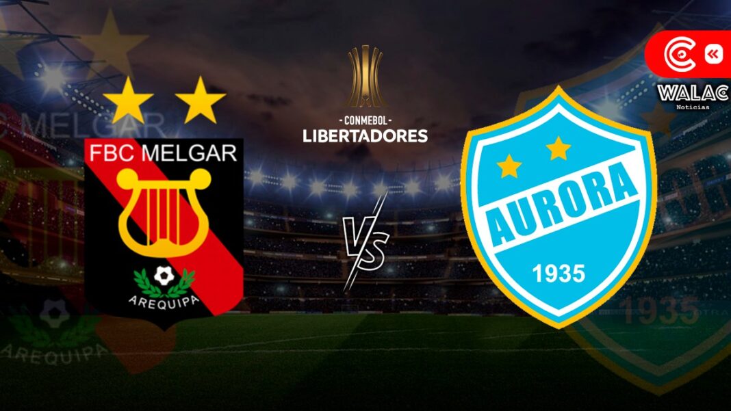 Melgar vs Aurora EN VIVO: cuándo, dónde y a qué hora es el partido por la Libertadores