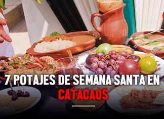 7 potajes de semana santa en Catacaos