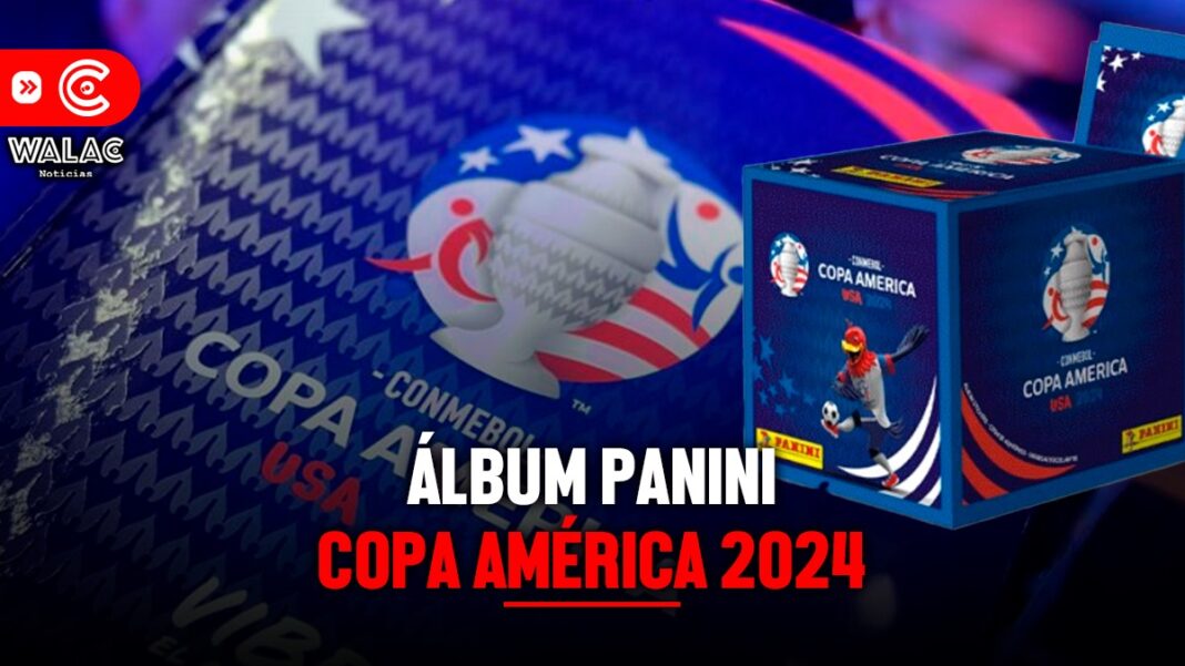 Álbum Panini Copa América 2024 dónde conseguirlo y nuevas novedades