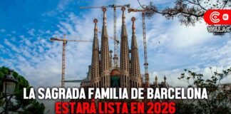 Construcción de la Sagrada Familia de Barcelona finalizará en 2026