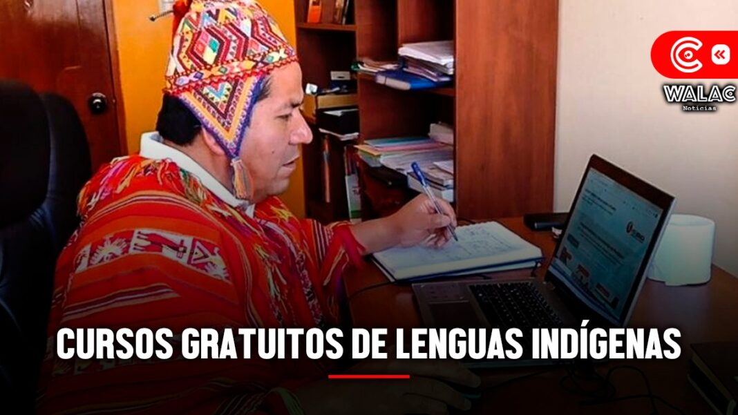 Cursos gratuitos de lenguas indígenas ¿cómo postular link