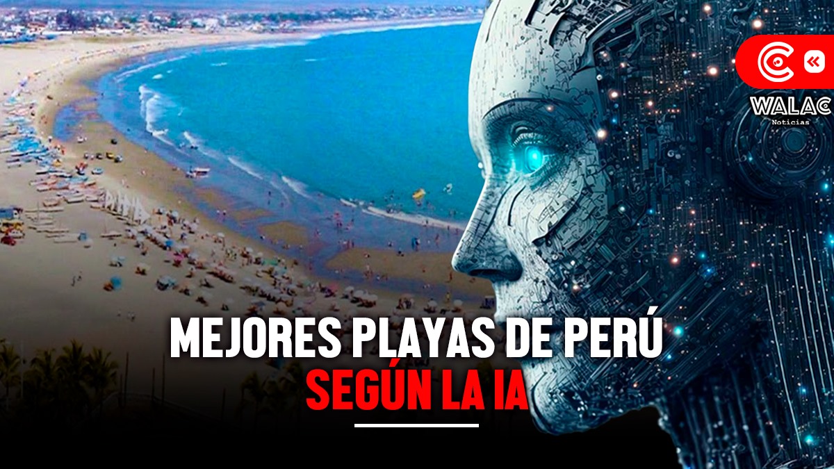 Inteligencia artificial hizo una lista de las mejores playas en Perú