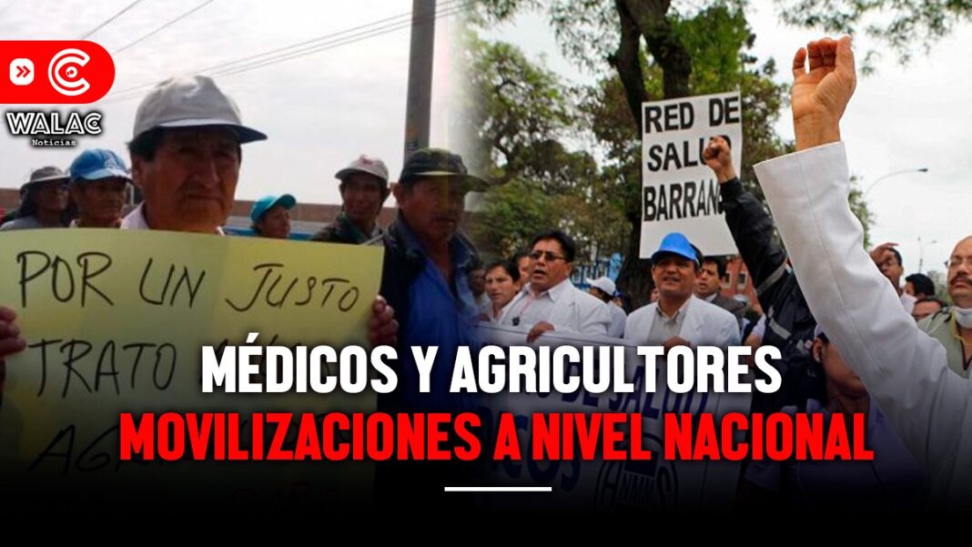 Movilizaciones de médicos y agricultores anuncian que será a nivel nacional tras no cumplir con sus demandas