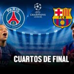 PSG vs Barcelona cuándo, dónde y a qué hora es el partido de los cuartos de final de la Champions League