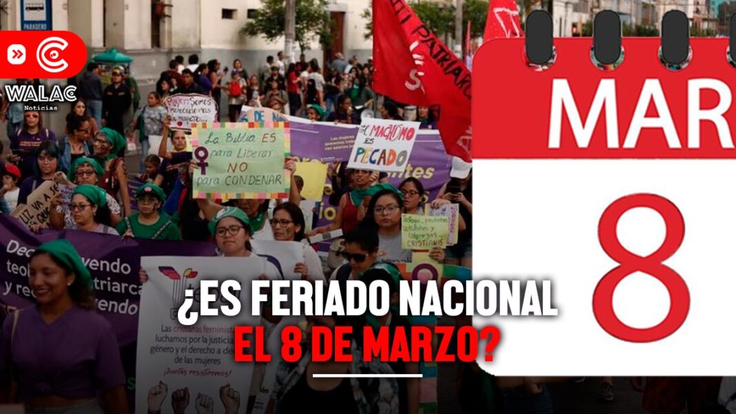 ¿Es feriado en Perú el Día de la Mujer 2024