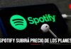 Spotify anuncia aumento de precios en sus planes de streaming ¿cuánto costará