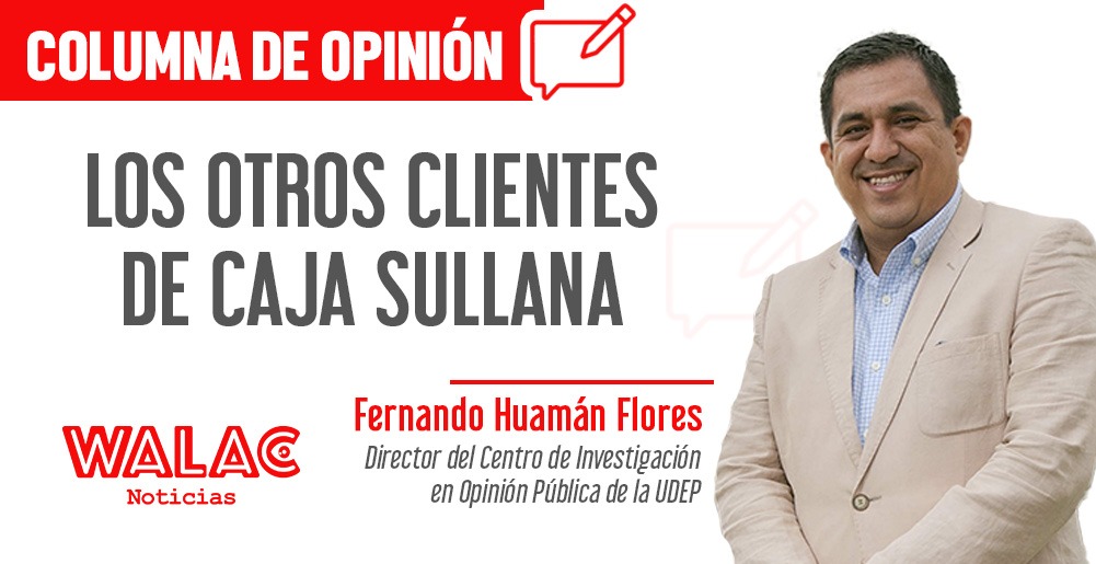 Los otros clientes de Caja Sullana