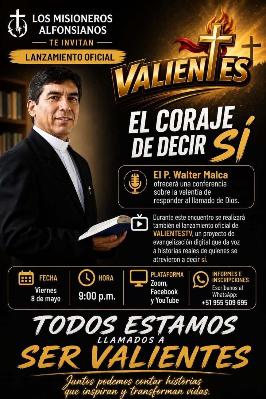 Valientes TV: Los Misioneros Alfonsianos impulsan el "Sí a Dios"