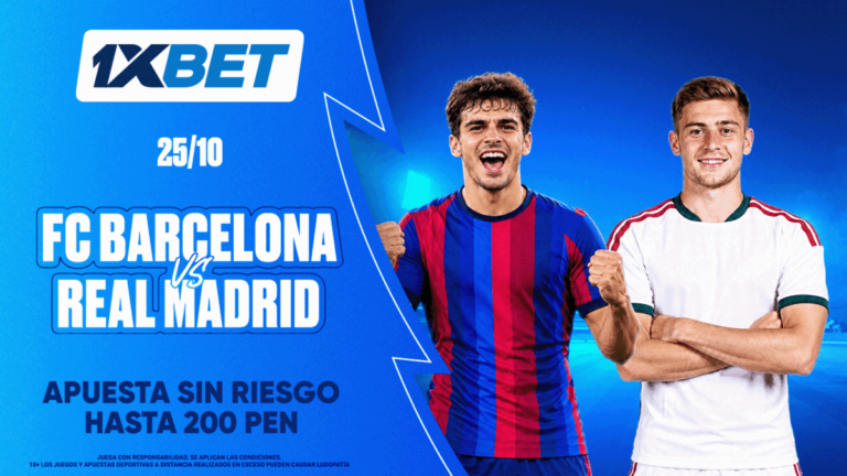 Primer Clásico de la temporada: FC Barcelona vs. Real Madrid CF y una apuesta gratis de hasta S/ 200 de 1xBet si fallas tu pronóstico